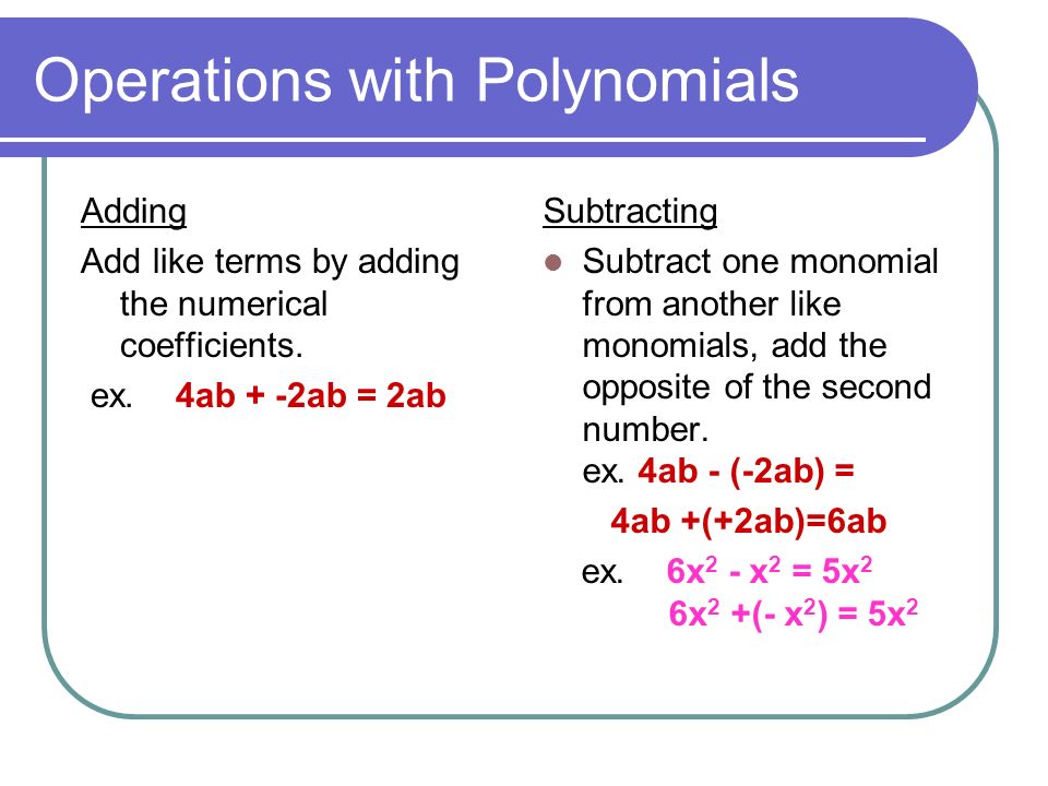 Operations with Polynomials