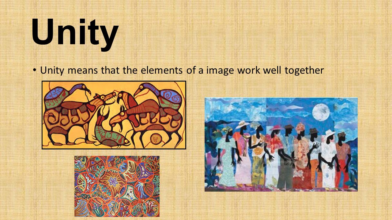 Unity Unity means that the elements of a image work well together