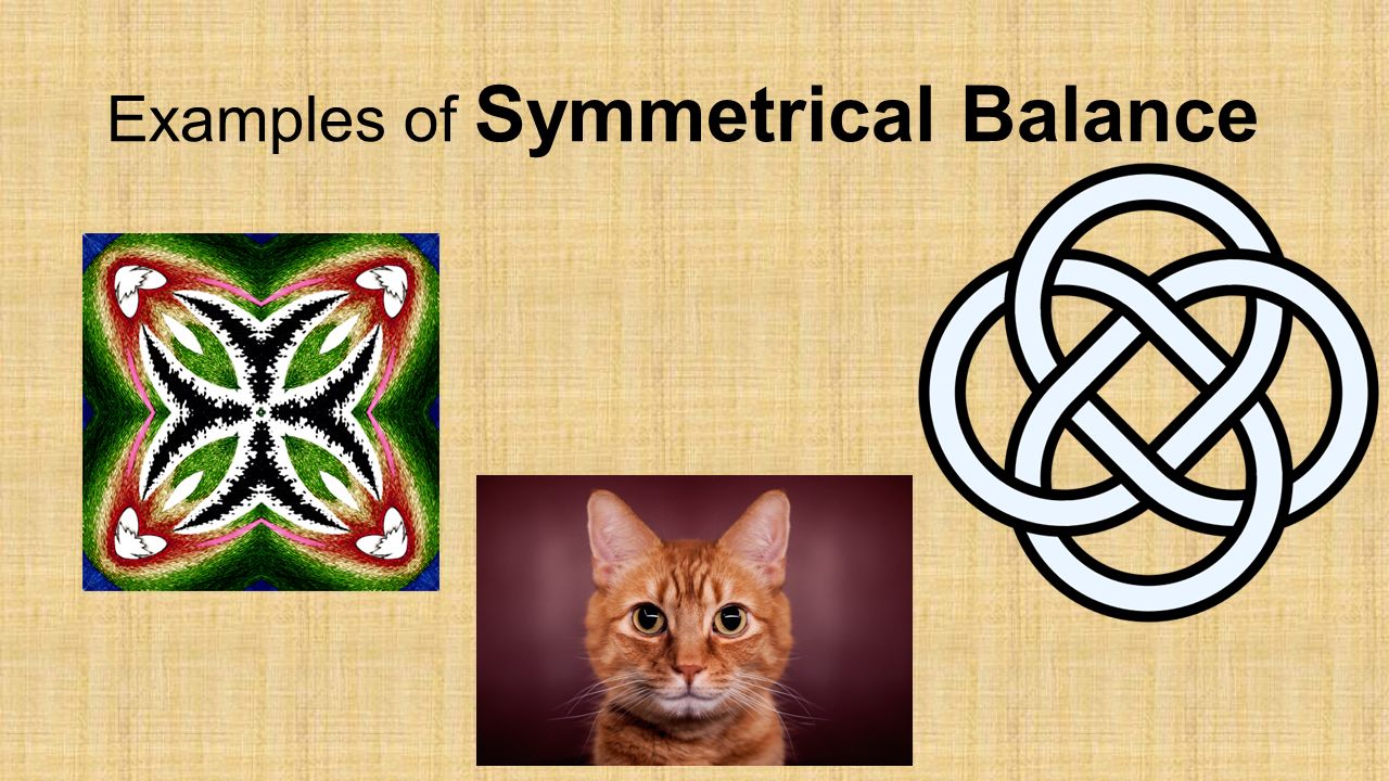 Examples of Symmetrical Balance