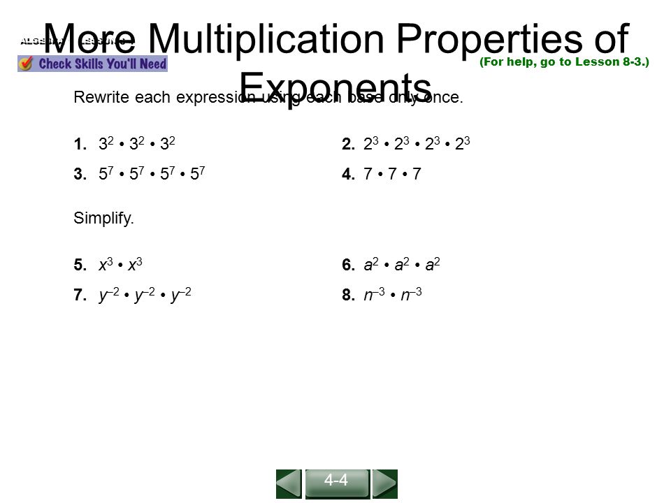 More Multiplication Properties of Exponents