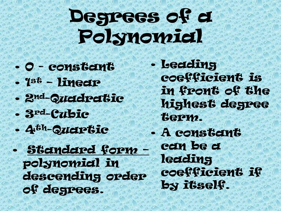 Degrees of a Polynomial