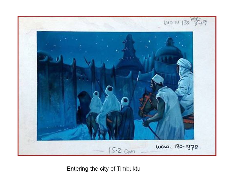 Entering the city of Timbuktu