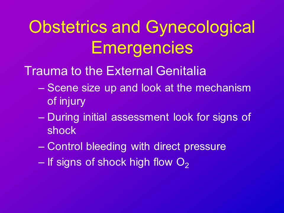 Obstetrics and Gynecological Emergencies