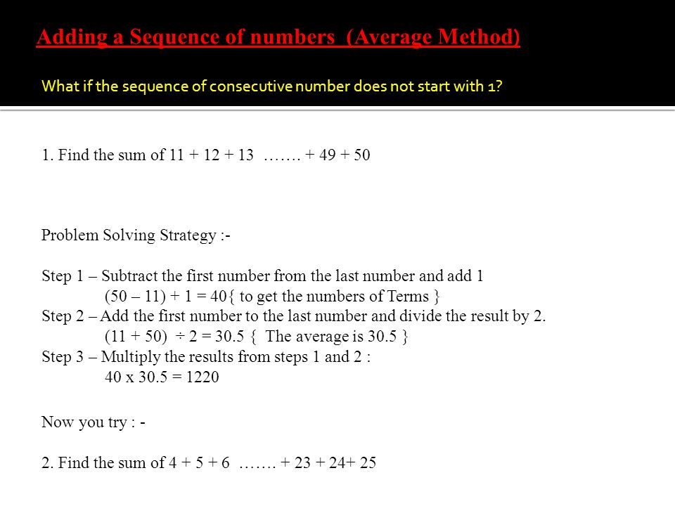 Adding a Sequence of numbers (Average Method)