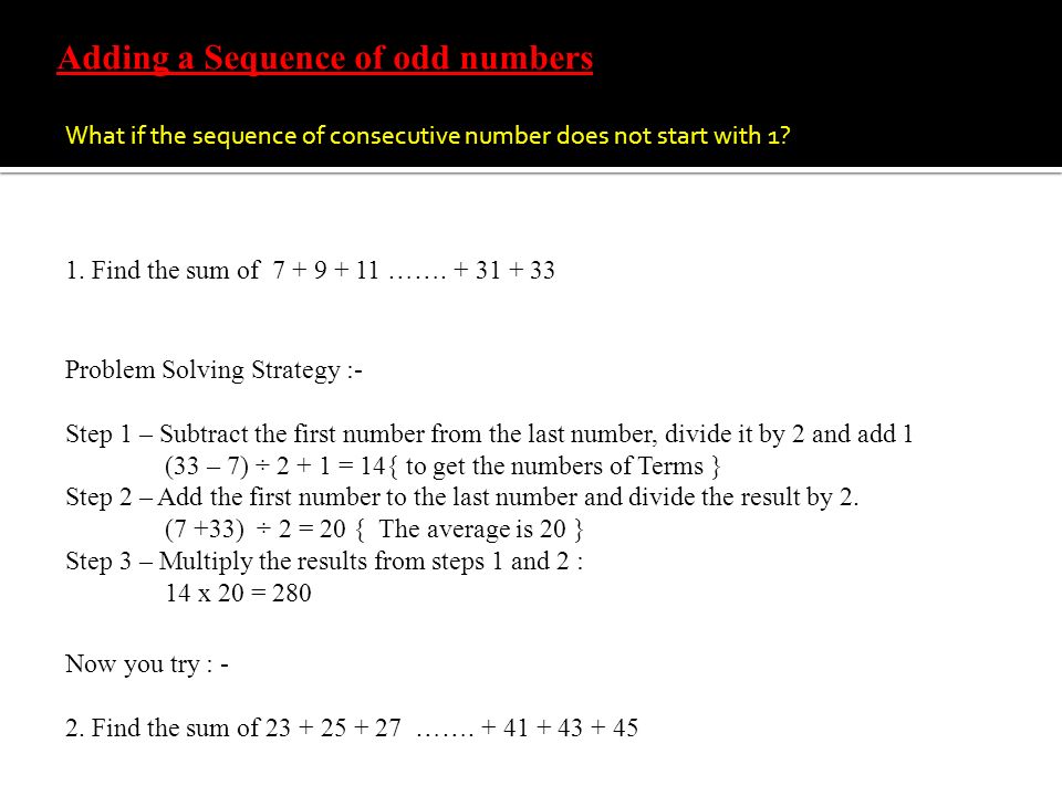 Adding a Sequence of odd numbers