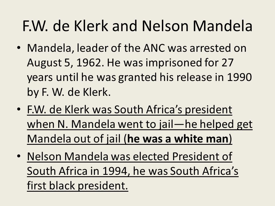 F.W. de Klerk and Nelson Mandela