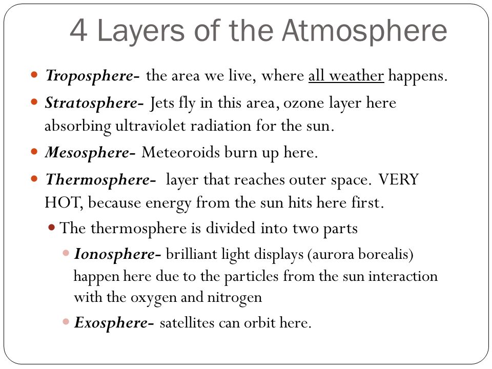 4 Layers of the Atmosphere