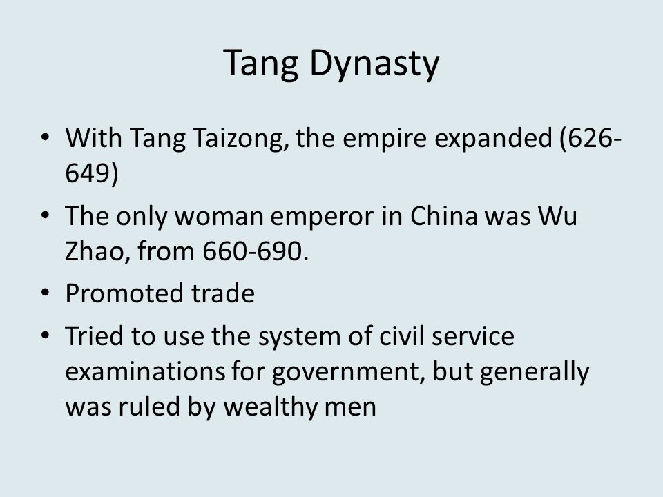 Tang Dynasty With Tang Taizong, the empire expanded ( )