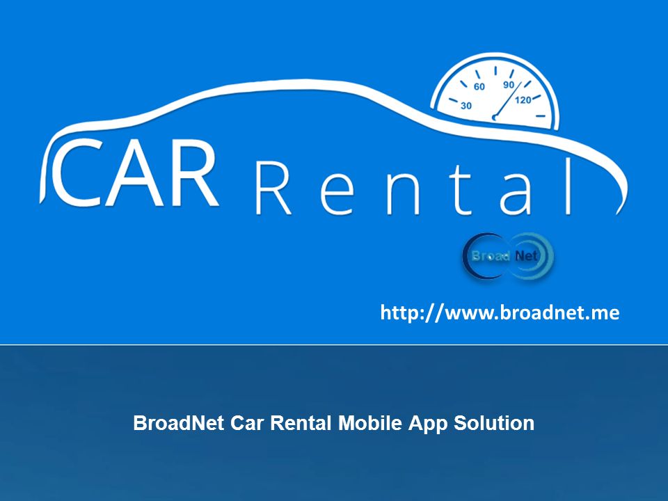 BroadNet Car Rental Mobile App Solution