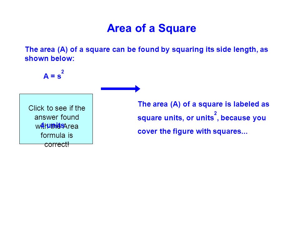 Click to see if the answer found with the Area formula is correct!