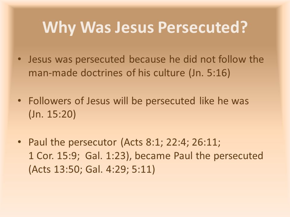 Why Was Jesus Persecuted