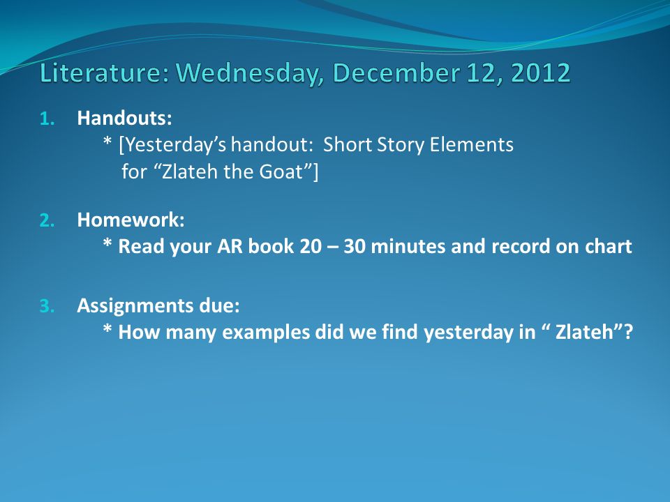 Literature: Wednesday, December 12, 2012