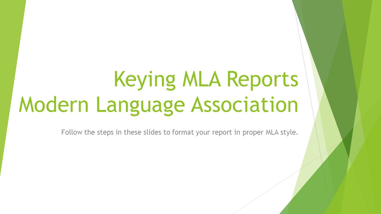 Keying MLA Reports Modern Language Association