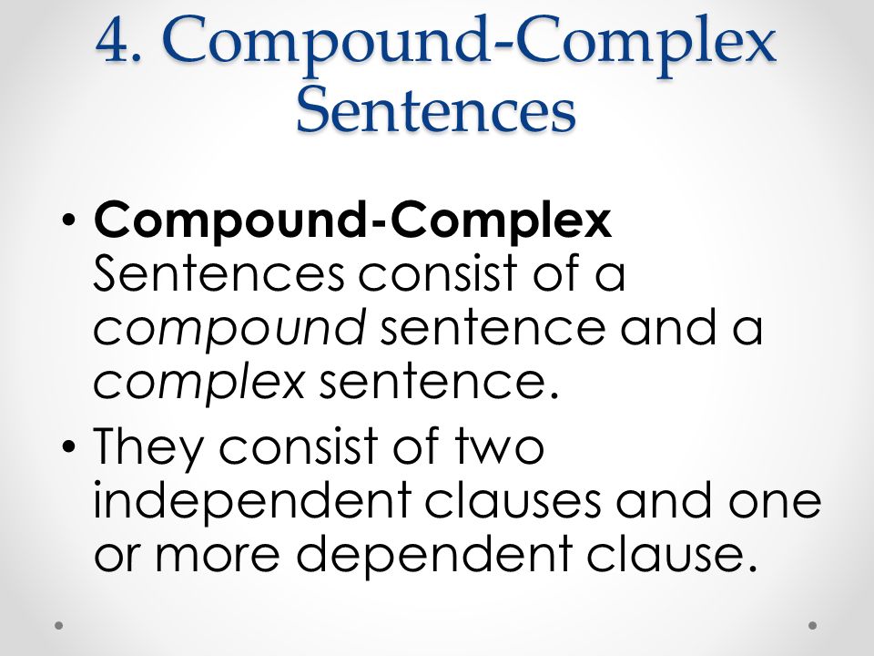 4. Compound-Complex Sentences