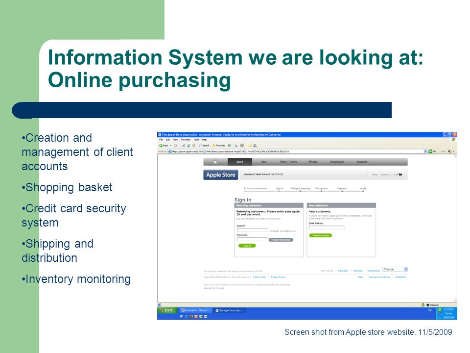 Information System we are looking at: Online purchasing