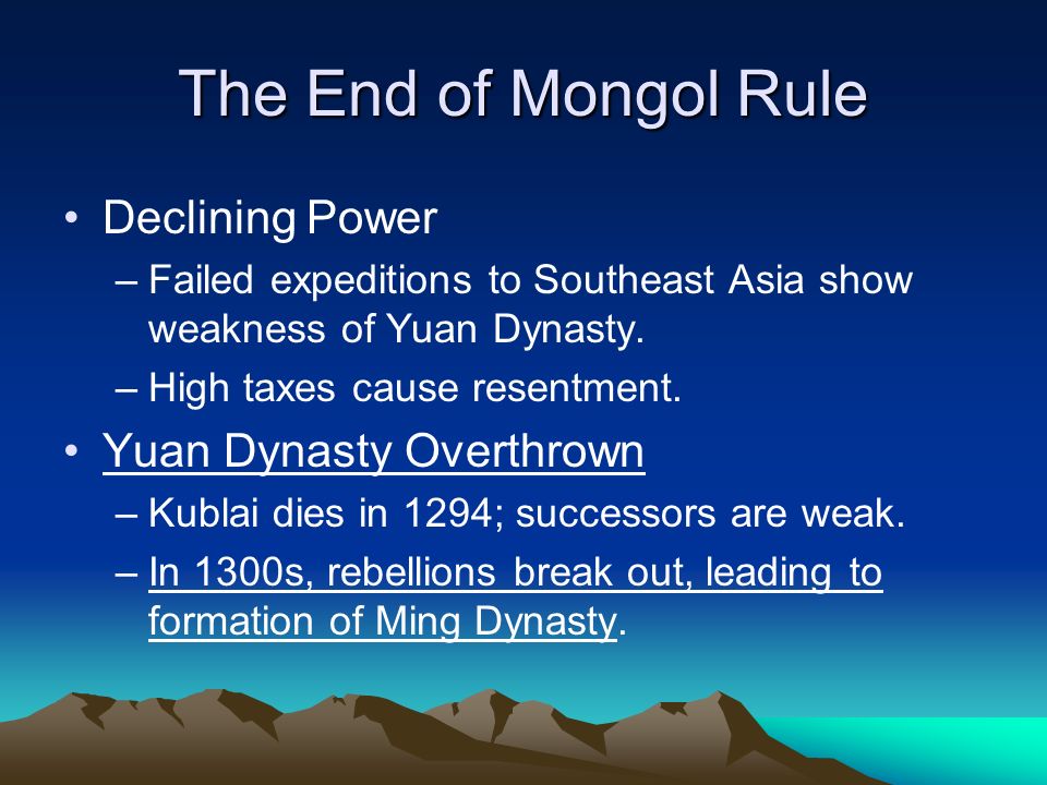 The End of Mongol Rule Declining Power Yuan Dynasty Overthrown