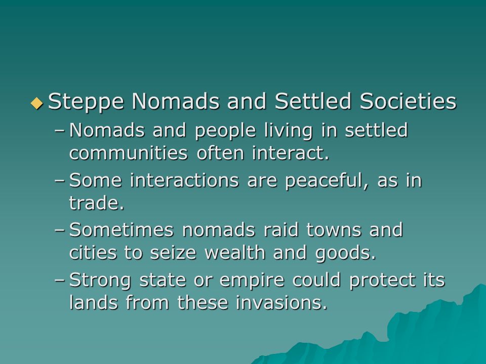 Steppe Nomads and Settled Societies