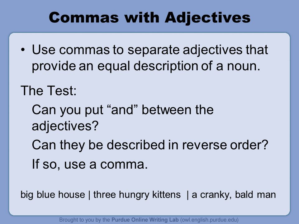 Commas with Adjectives