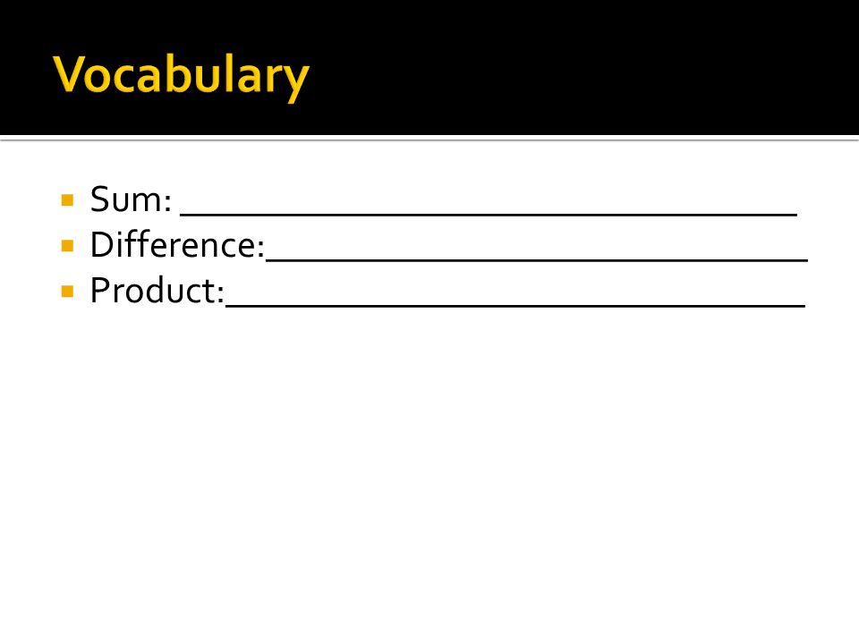 Vocabulary Sum: _________________________________
