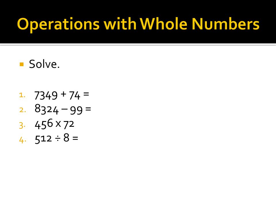 Operations with Whole Numbers
