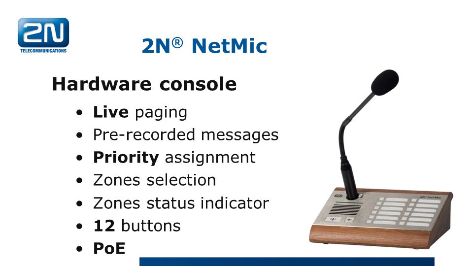 2N® NetMic Hardware console Live paging Pre-recorded messages