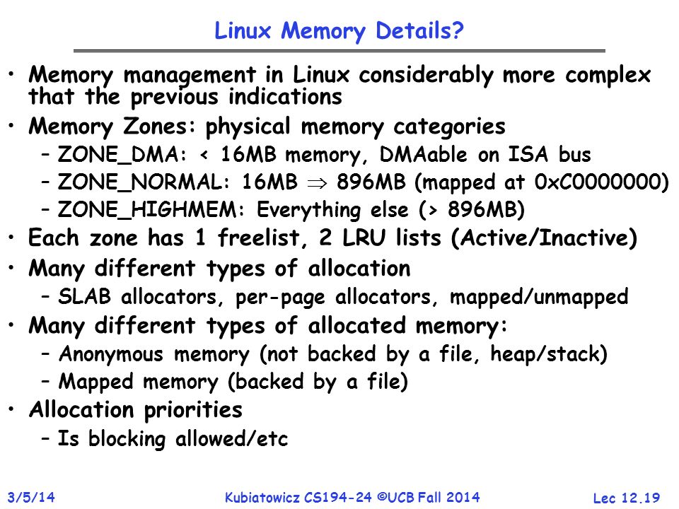 Memory Zones: physical memory categories