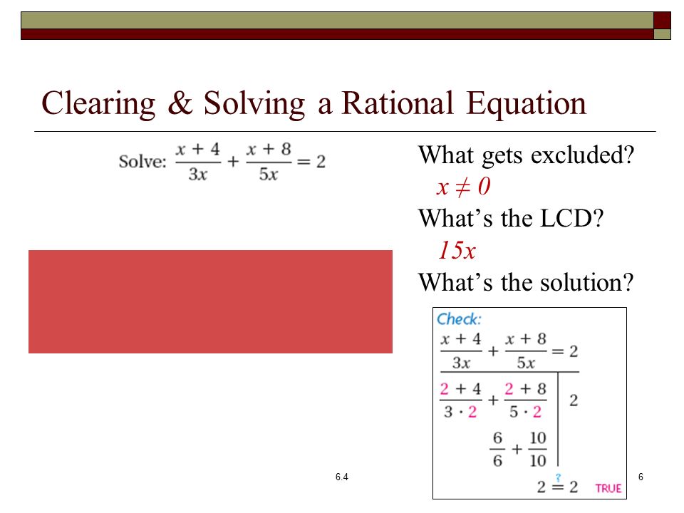 Clearing & Solving a Rational Equation