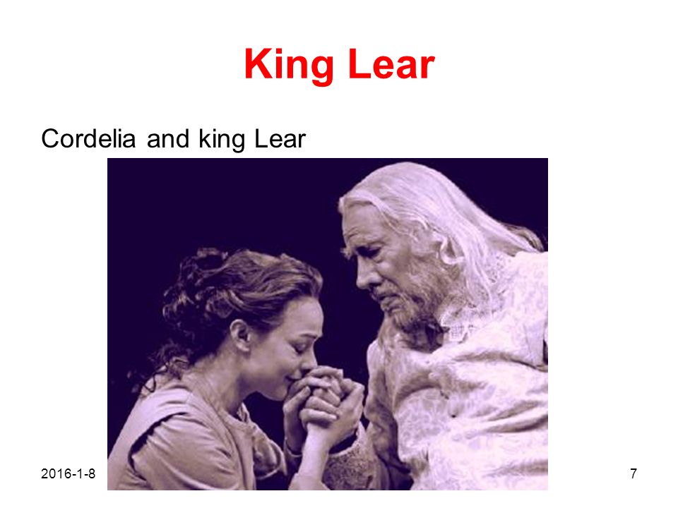 King Lear Cordelia and king Lear 2017/4/26