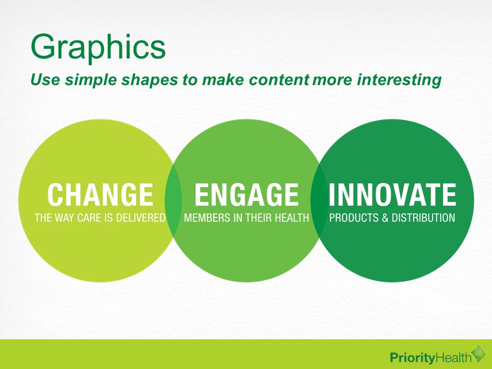 Graphics Use simple shapes to make content more interesting