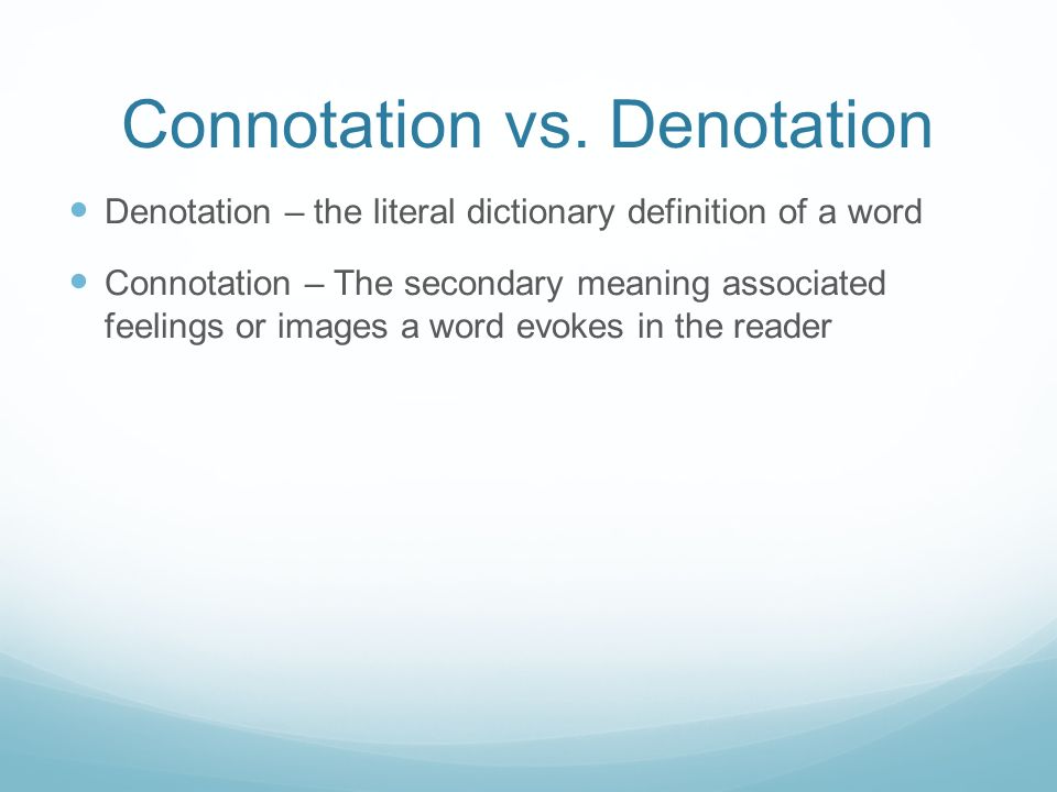 connotation vs. denotation