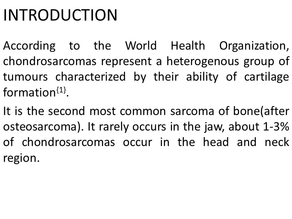 CHONDROSARCOMA HISTOLOGIC VARIANTS AND PROGNOSIS DEPARTMENT OF ORAL