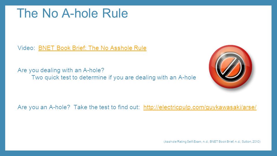 Why Every Workplace Needs the No A-hole Rule
