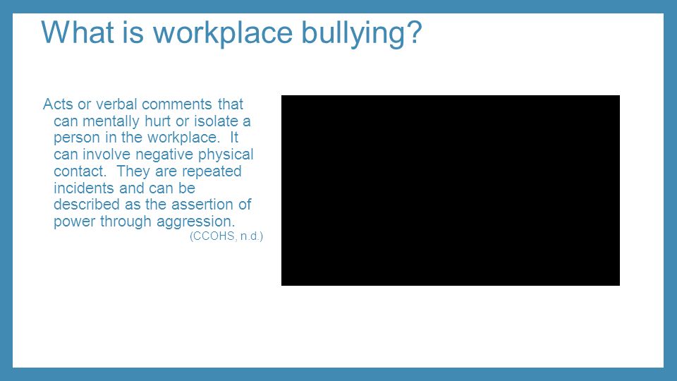 Examples of Workplace Bullying