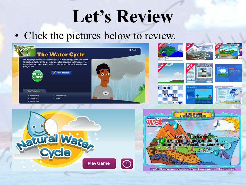 Let’s Review Click the pictures below to review.
