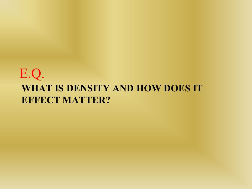What is density and how does it effect matter