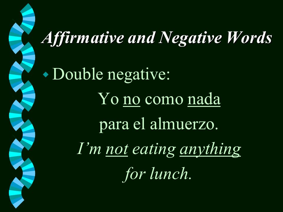 Affirmative and Negative Words