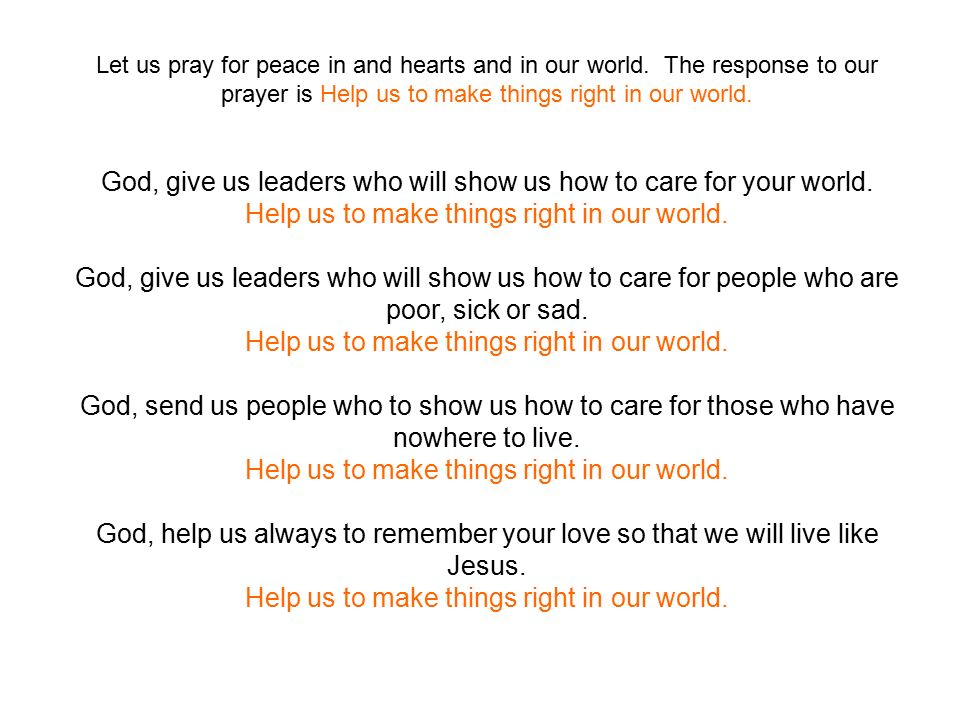 God, give us leaders who will show us how to care for your world.
