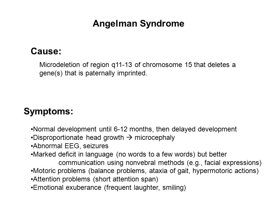 Angelman Syndrome Cause: Symptoms: