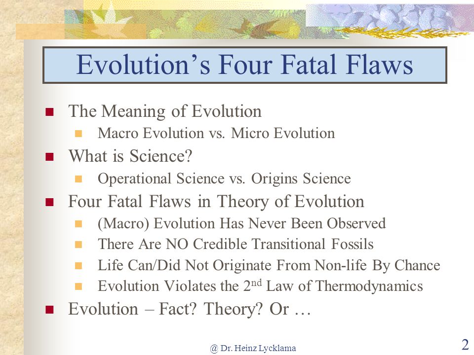 Evolution’s Four Fatal Flaws