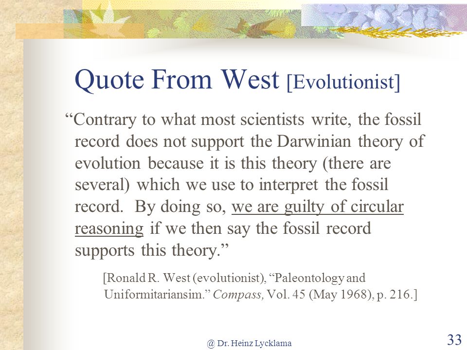 Quote From West [Evolutionist]