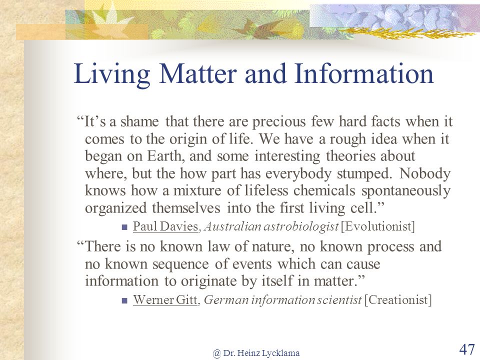 Living Matter and Information