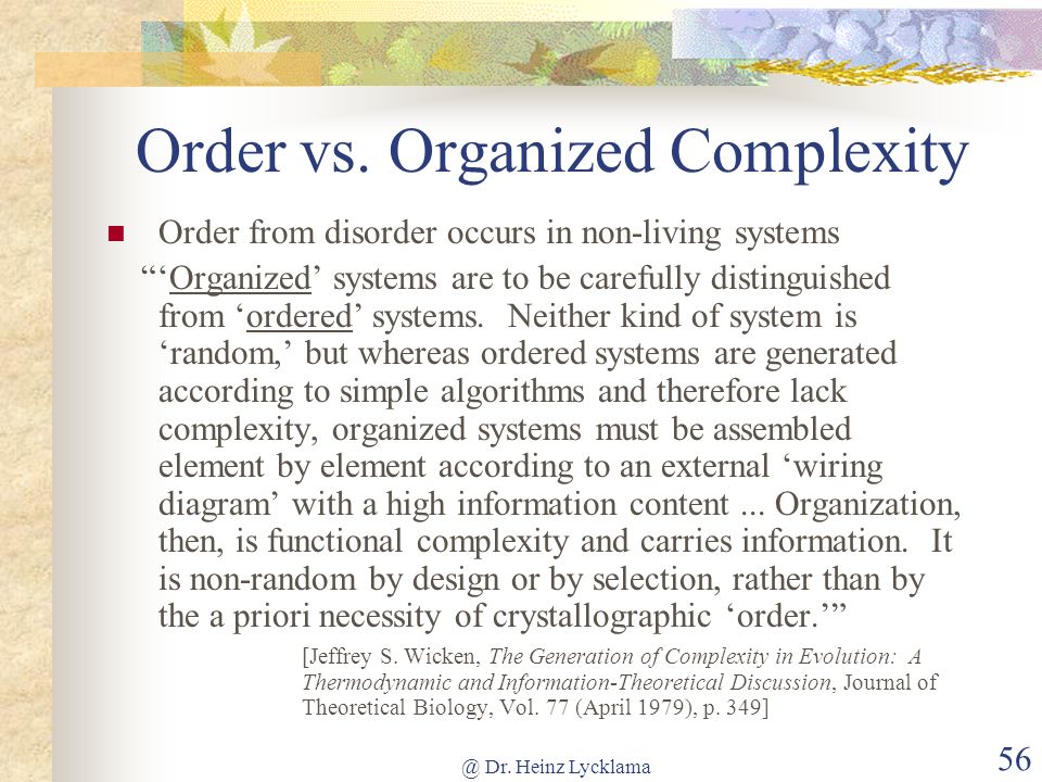 Order vs. Organized Complexity