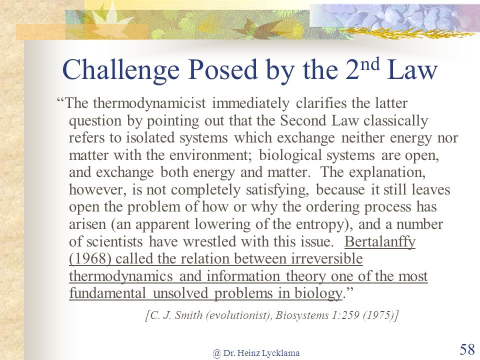 Challenge Posed by the 2nd Law
