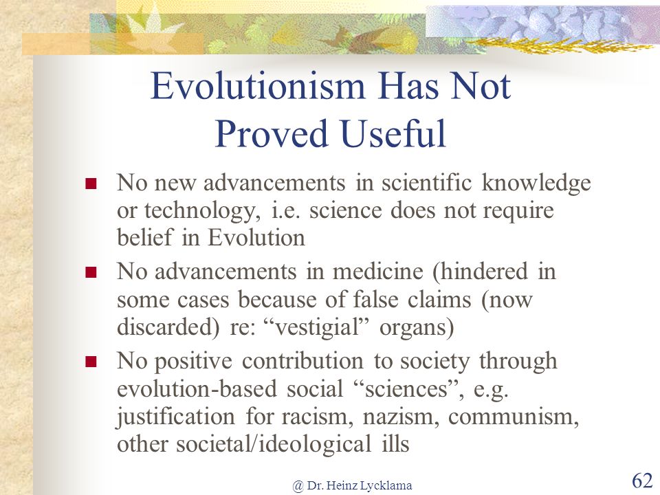 Evolutionism Has Not Proved Useful