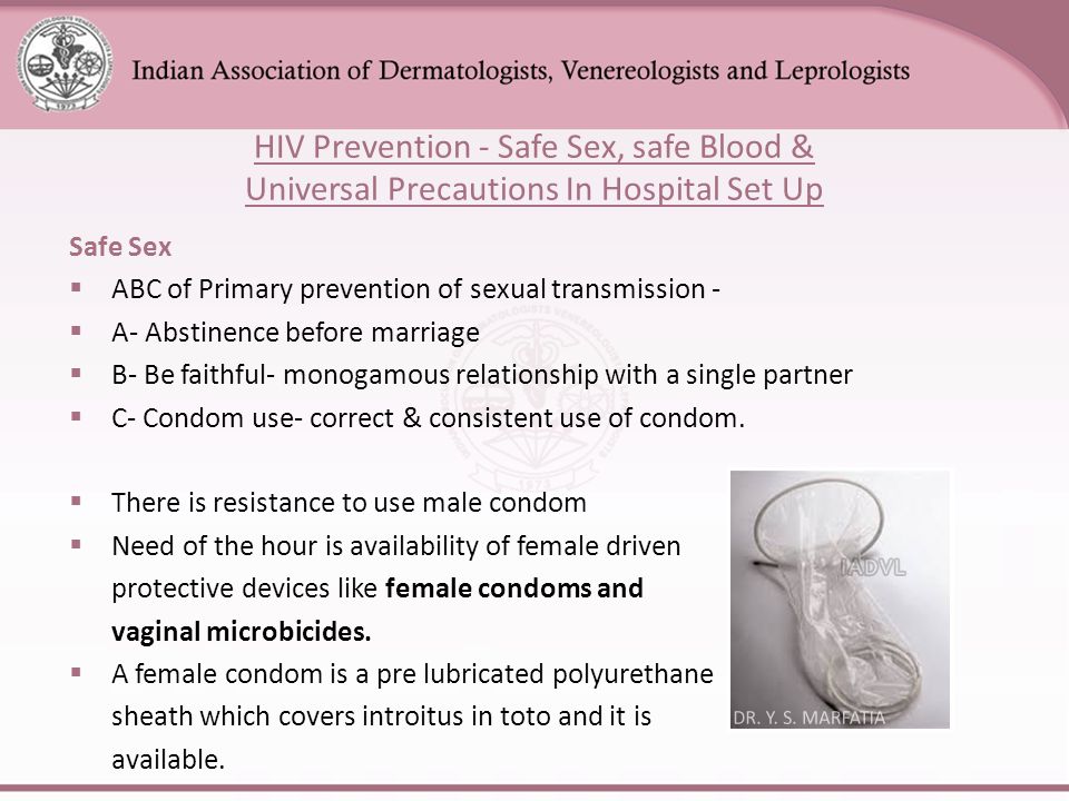 HIV Prevention - Safe Sex, safe Blood & Universal Precautions In Hospital Set Up