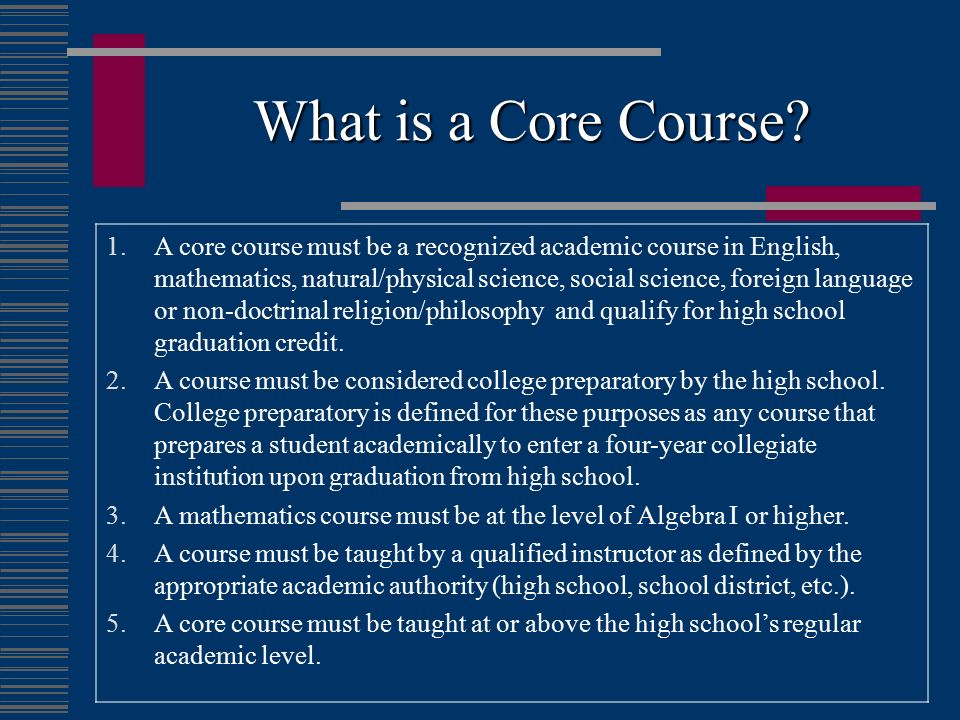 What is a Core Course