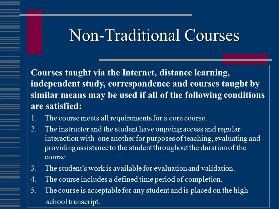 Non-Traditional Courses