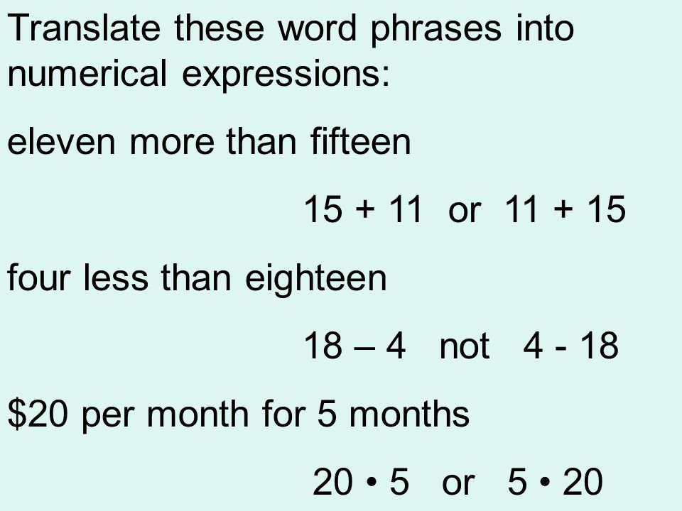 Translate these word phrases into numerical expressions: