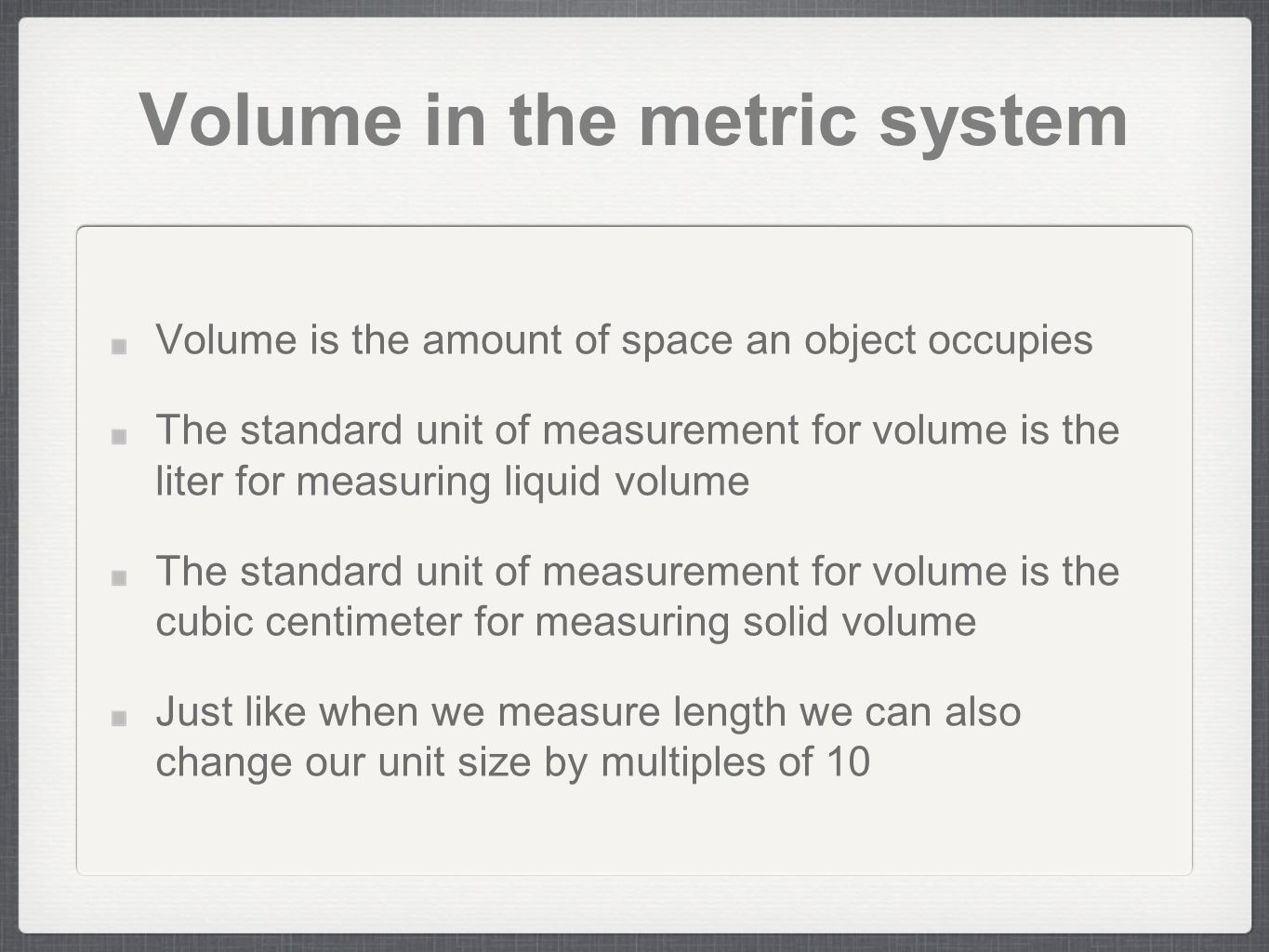 Volume in the metric system