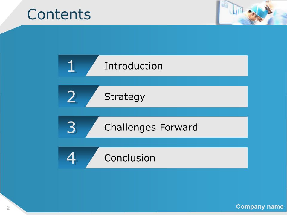 Contents 1 Introduction 2 Strategy 3 Challenges Forward 4 Conclusion